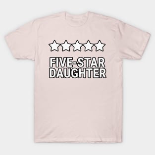 Five star daughter T-Shirt